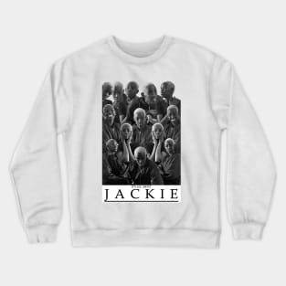 It's All About Jackie Crewneck Sweatshirt